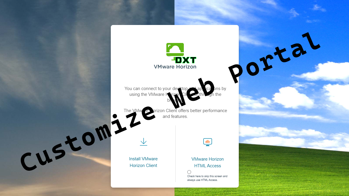 VMware Horizon Customize Web Portal