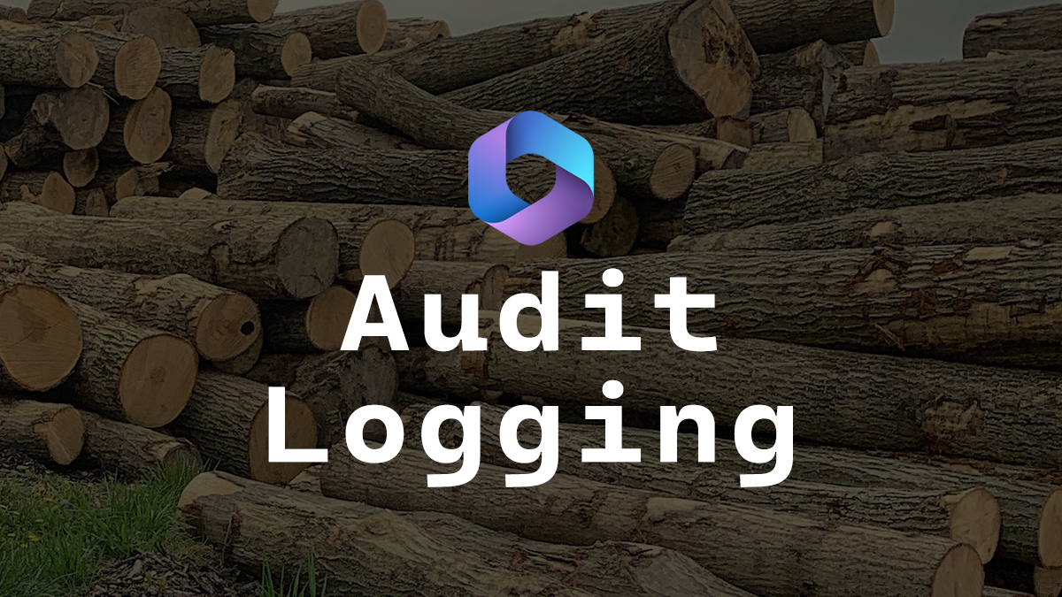 Microsoft 365 Audit Logging